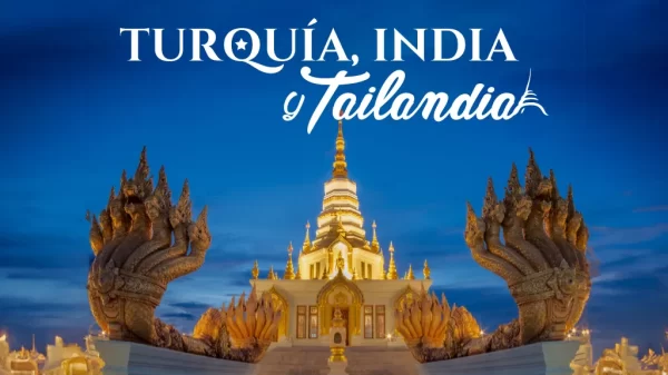 Circuito Turquía, India y Tailandia